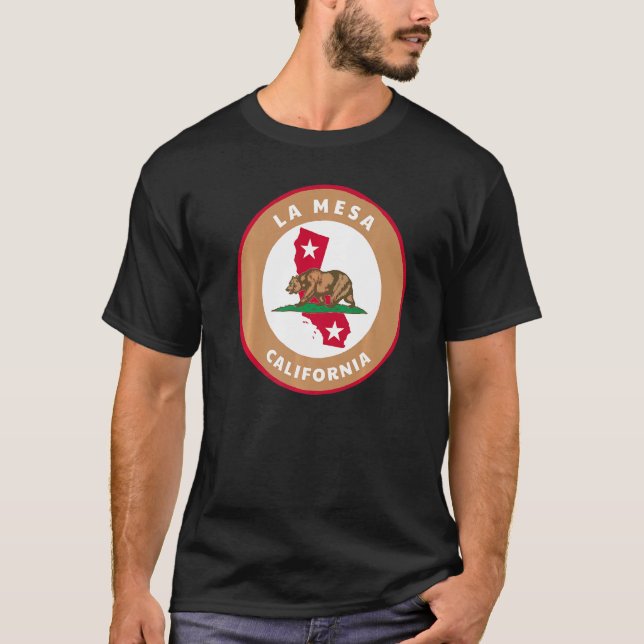 La Mesa California Ca Flag And Bear Badge Souvenir T-Shirt (Front)