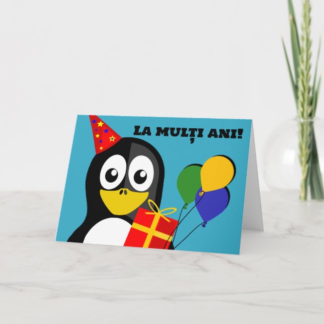 La multi ani! Happy Birthday in Romanian Penguin Card (Front)