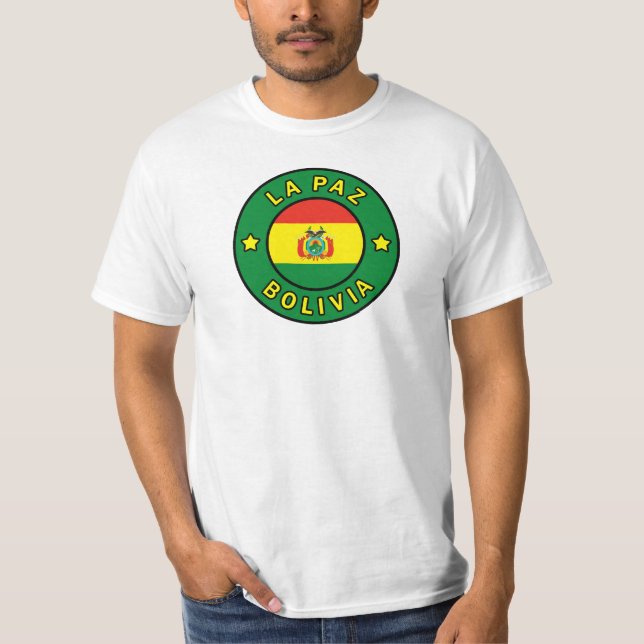 La Paz Bolivia T-Shirt (Front)