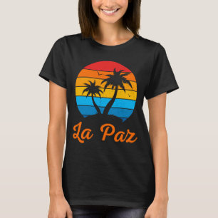 La Paz Mexico Family Vacation Beach Tropical T-Shirt