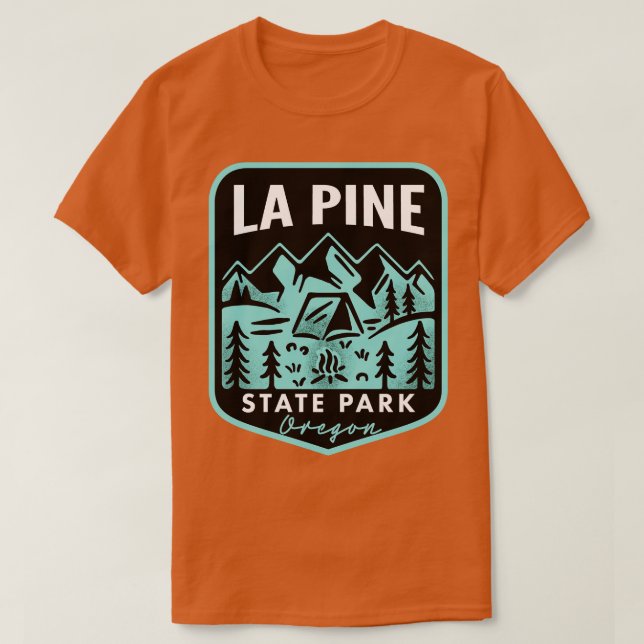 La Pine State Park Oregon T-Shirt (Design Front)