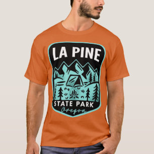 La Pine State Park Oregon T-Shirt