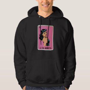 La Tia Mamacita Mexican Slang Lottery Bingo Cards Hoodie