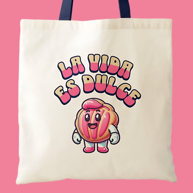 La Vida es Dulce Concha Rosa Pan Dulce Shirt Tote Bag (La Vida es Dulce Concha Rosa Pan Dulce Shirt Tote Bag)