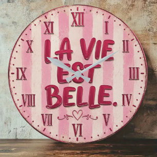 La Vie Est Belle French Large Clock