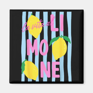 La Vita Al Limone Funny Italian Lemon Fruit Summer Magnet