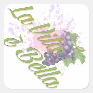 La Vita e' Bella Square Sticker