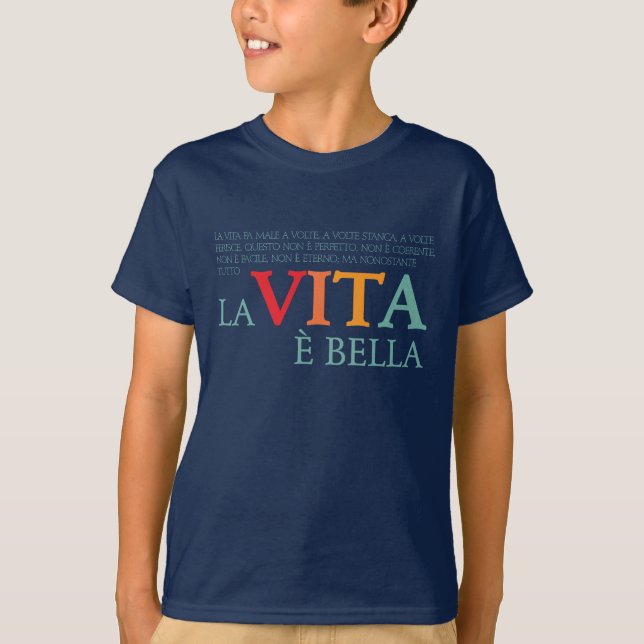 La vita è bella T-Shirt (Front)