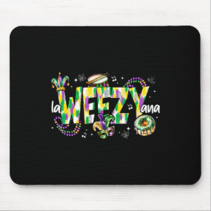 La Weezy Ana Mardi Gras Louisiana Fat Tuesday Men Mouse Pad