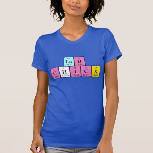 Lab Chick periodic table name shirt