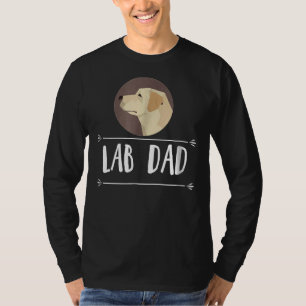 Lab Dad! Yellow Labrador Retriever Dog T T-Shirt