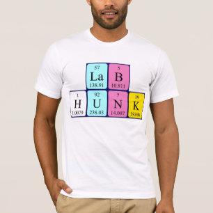 Lab Hunk periodic table name shirt
