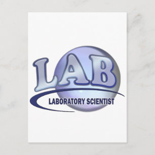 LAB - LABORATORY SCIENTIST! Fun Blue LOGO Postcard