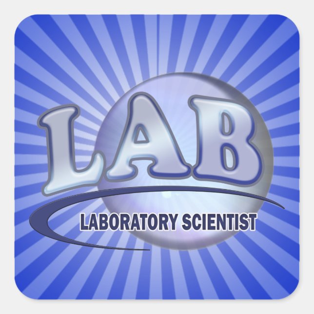 LAB - LABORATORY SCIENTIST! Fun Blue LOGO Square Sticker (Front)