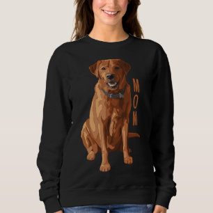Lab Mom Fox Red Labrador Retriever Dog Sweatshirt
