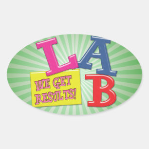 LAB MOTTO LABORATORY WE GET RESULTS! OVAL STICKER