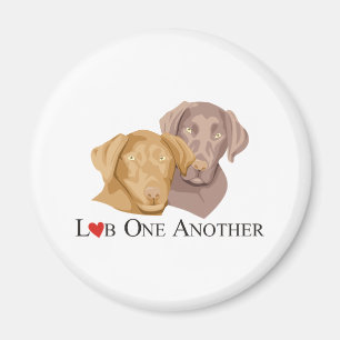 Lab One Another Labrador Shirts Magnet