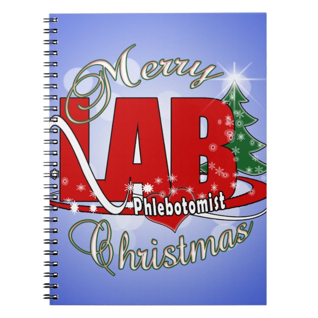 LAB PHLEBOTOMIST CHRISTMAS SPIRAL NOTEBOOK (Front)