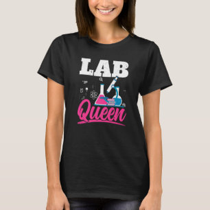 Lab Queen Biologist Science Teacher Biology Major T-Shirt