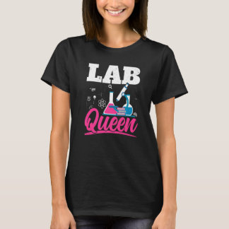 Lab Queen Biologist Science Teacher Biology Major T-Shirt