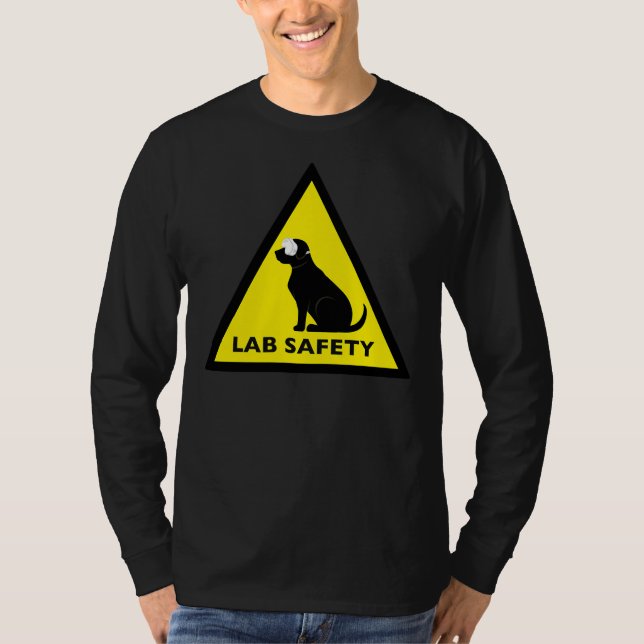 Lab Safety Sign Black Labrador Retriever T-Shirt (Front)