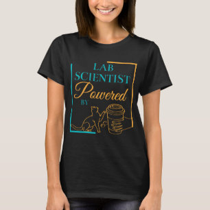 LAB SCIENTIST POWERED BY CATS AND COFFEE - LABLIFE T-Shirt