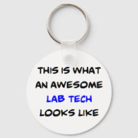 lab tech, awesome
