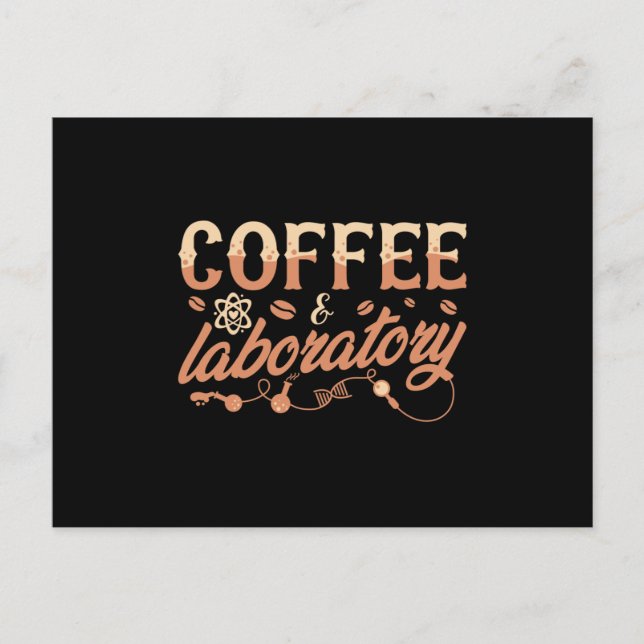 Lab Tech Chemist Coffee & Laboratory Technician Postcard (Front)