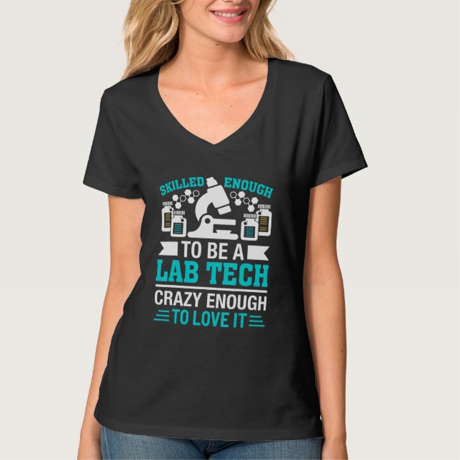 Lab Tech Laboratory medical lab week computer tech T-Shirt (Front)