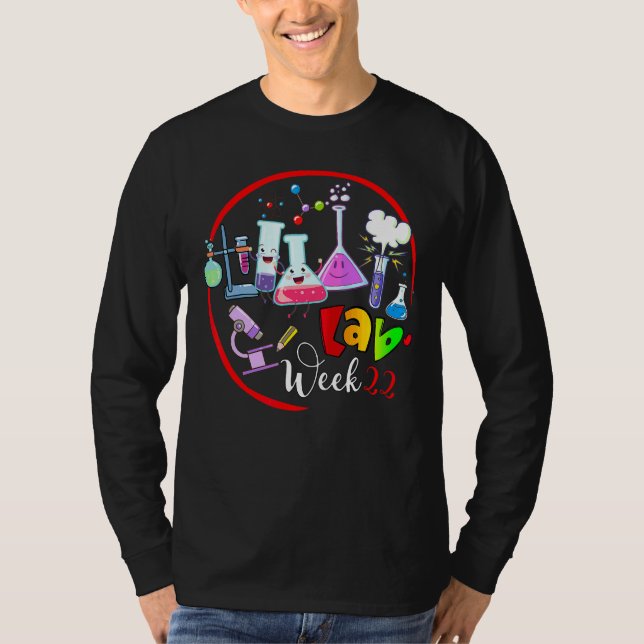 Lab Tech  Technologist Medical Laboratory Lab Week T-Shirt (Front)