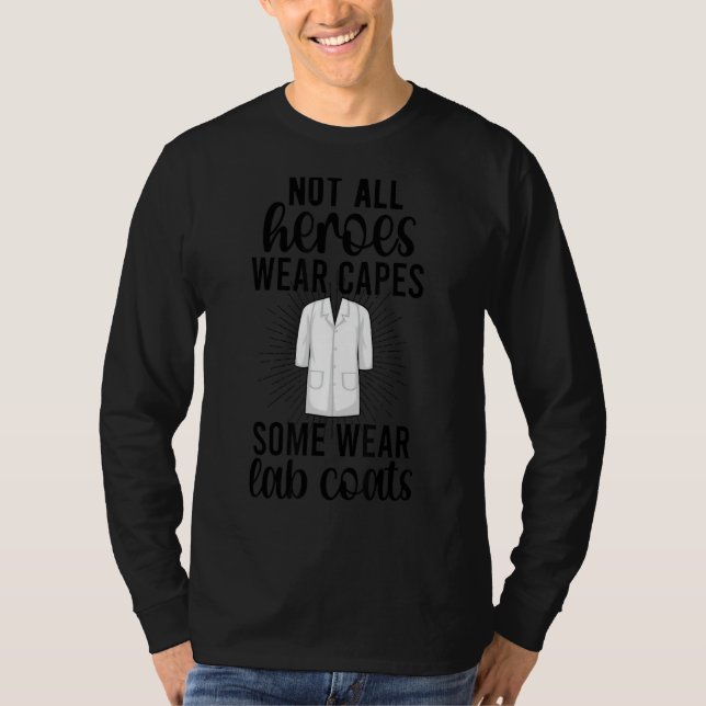 Lab Technologist Heroes Laboratory Tech Week T-Shirt (Front)