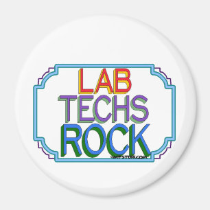 Lab Techs Rock Magnet