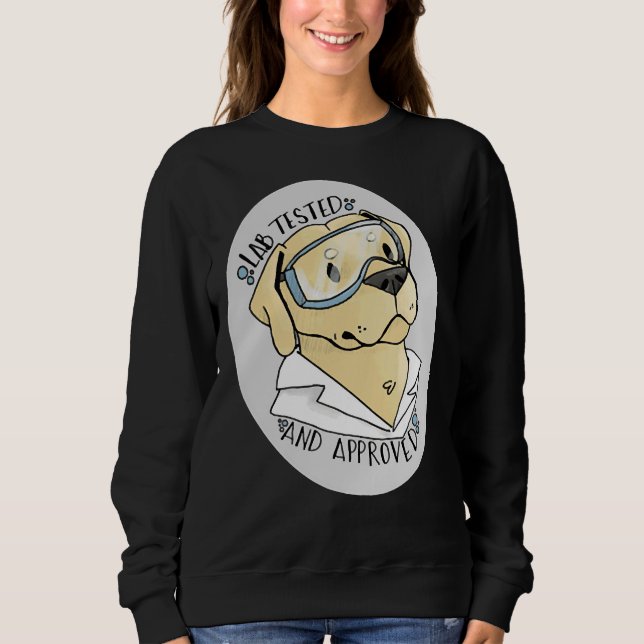 Lab Tested And Approved Active Sweatshirt (Front)