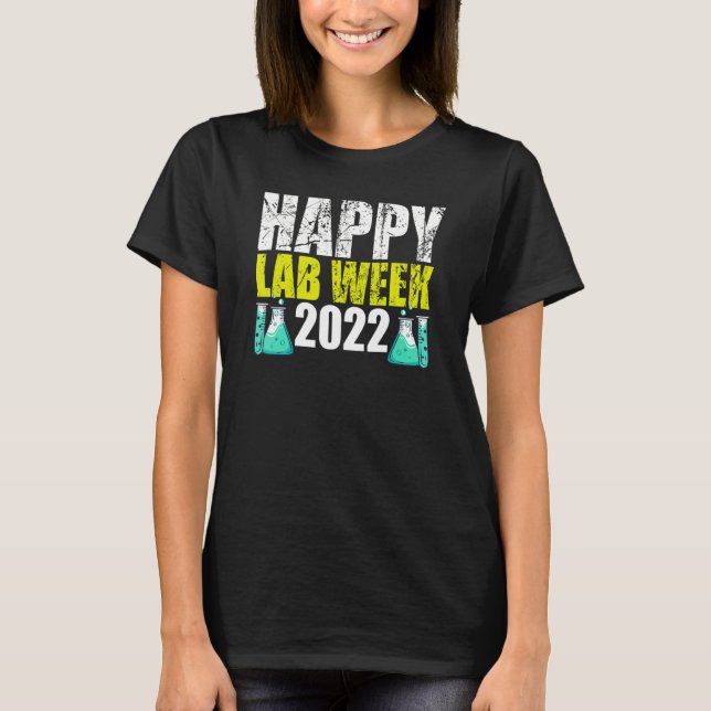Lab Week 2022 Lab Tech Laboratory T-Shirt (Front)