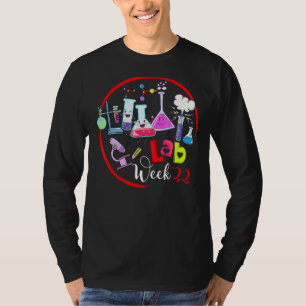 Lab Week 2022 Laboratory Tech Technologist T-Shirt