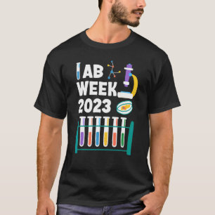 Lab Week 2023 Laboratory Workers  Technologist Fan T-Shirt