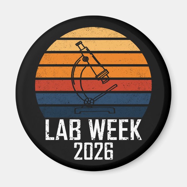 Lab Week 2026 Medical Laboratory Professionals Magnet (Front)