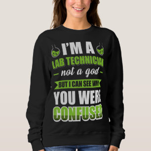 Lab Week Lab Tech Science Medical Technologist Gee Sweatshirt