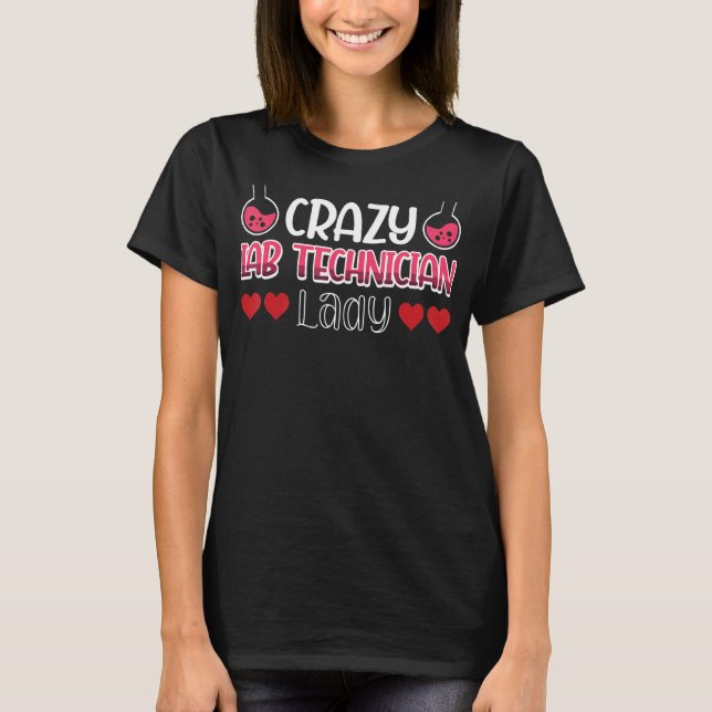 Lab Week Lab Tech Science Medical Technologist Gee T-Shirt (Front)