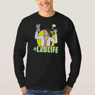 Lablife Biologist Science Teacher Biology Major T-Shirt