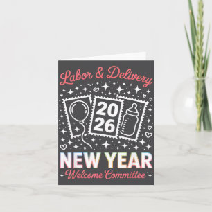 Labor &amp; Delivery 2026 New Year Welcome Committ Card