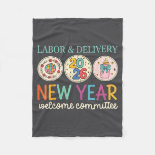 Labor & Delivery 2026 New Year Welcome Committ Fleece Blanket