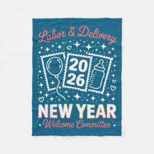 Labor &amp; Delivery 2026 New Year Welcome Committ Fleece Blanket