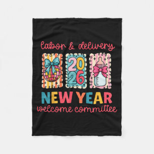 Labor &amp; Delivery 2026 New Year Welcome Committ Fleece Blanket