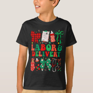Labor And Delivery Nurse Christmas L&d Nursing T-Shirt