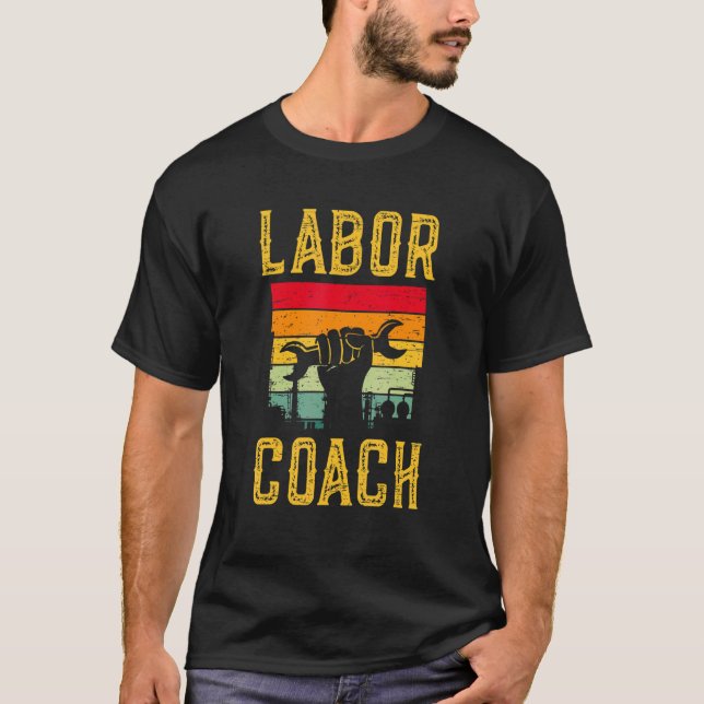 Labor Coach Country Flag Laborer Worker Employee T-Shirt (Front)