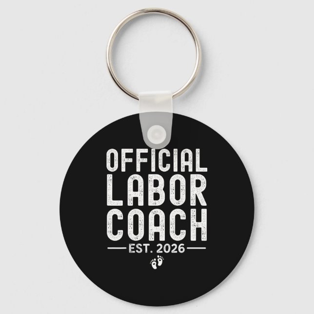 Labor Coach Est 2026 Expecting New Mom Dad Baby Sh Key Ring (Front)