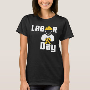 Labor Day Happy Union Worker Engineer Tools T-Shirt