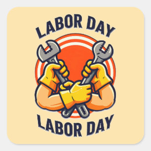 Labor Day Strong Worker Hands Tools Design Square Sticker