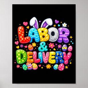 Labour and Delivery Easter Cute Bunny Egg Nurse Poster